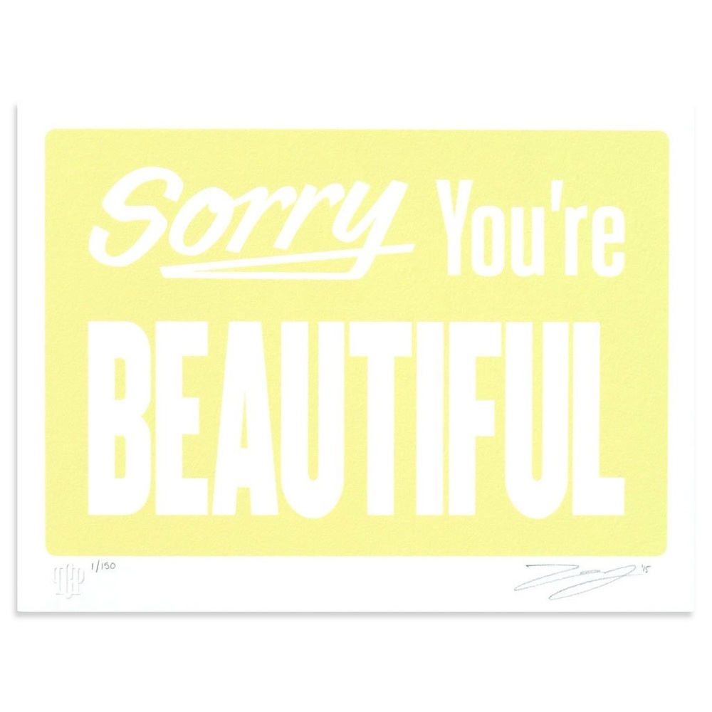 Sorry You’re Beautiful Michael Coleman Print